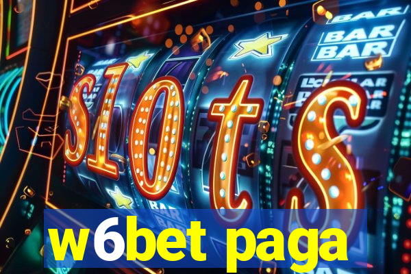 w6bet paga